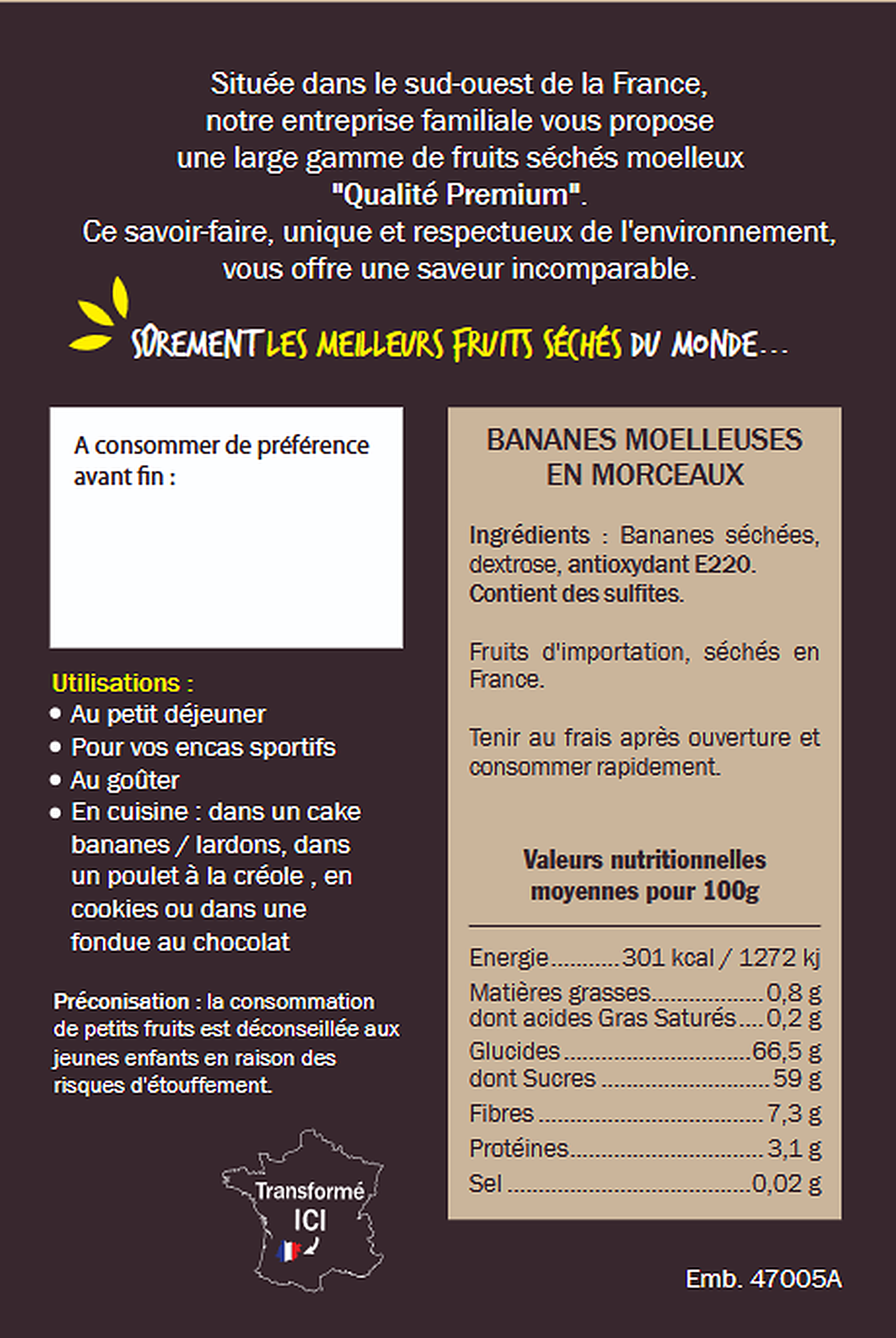 Bananes Moelleuses