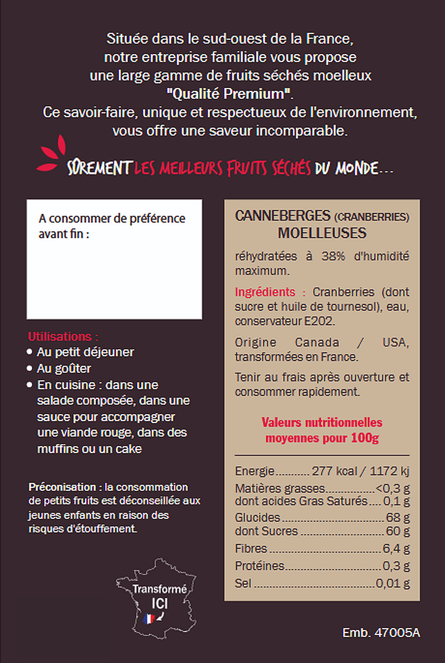Canneberges Moelleuses